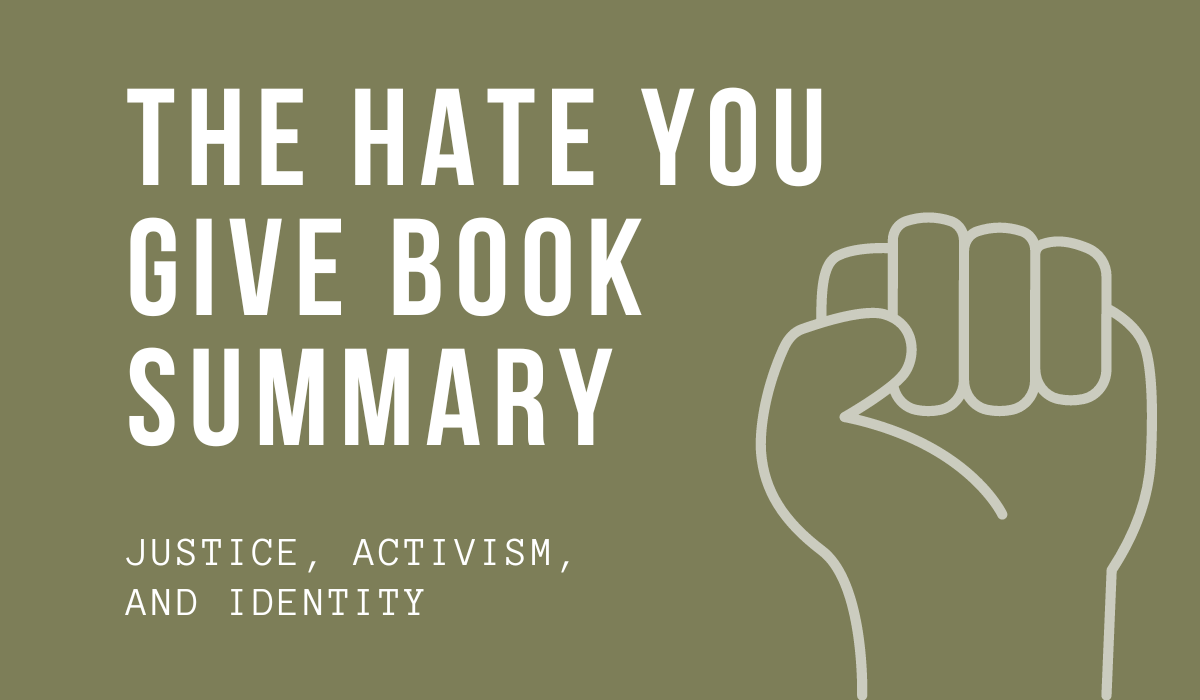 the hate you give book summary essay