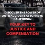 auto accident attorney california